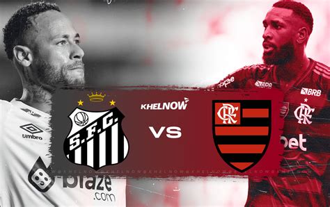 Flamengo vs Santos: Clash of Brazilian Titans