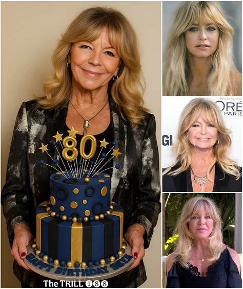 Goldie Hawn Turns 80: Fan Reactions and Future