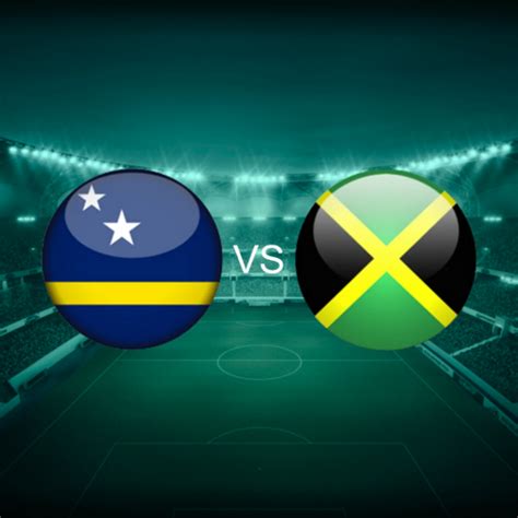 Jamaica vs Curacao: World Cup Dream on the Line