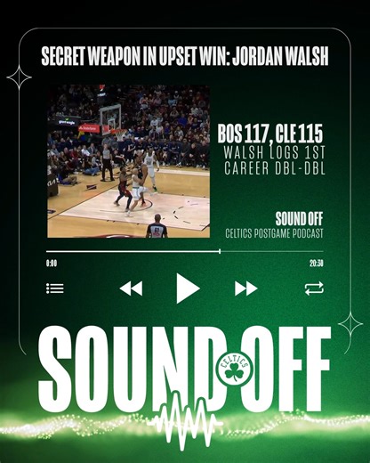 Jordan Walsh's 'Grown Man' Moment Powers Celtics Past Knicks