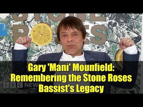 Mani: Stone Roses Bassist Dead at 63