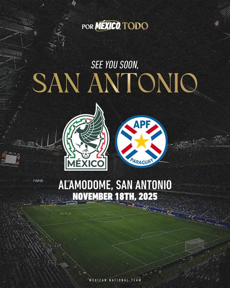 Mexico vs Paraguay: World Cup Tune-Up in San Antonio